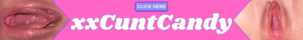 xxCuntCandy pink cervix